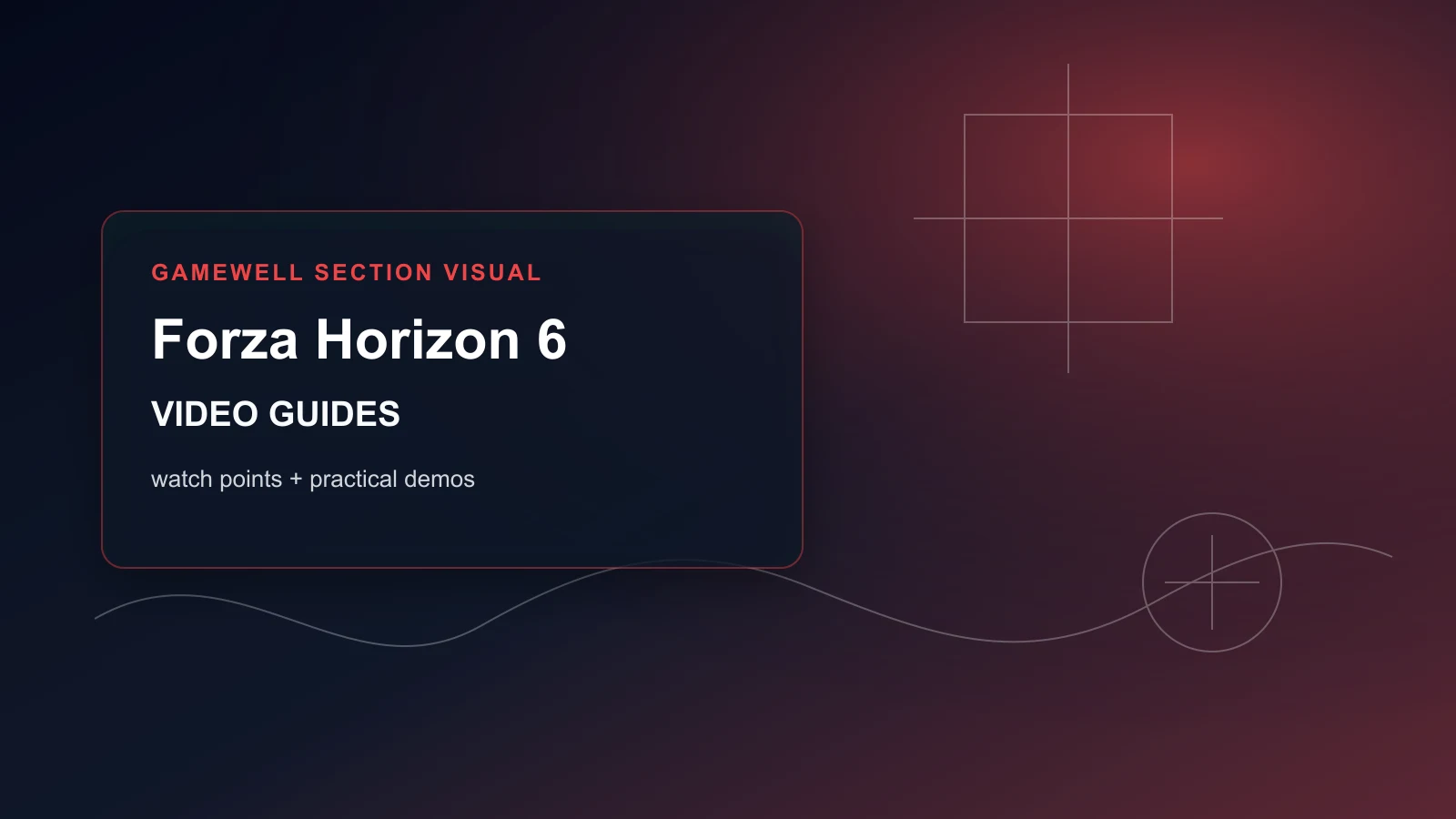 Forza Horizon 6 Video Guides and Driving Route Demonstrations